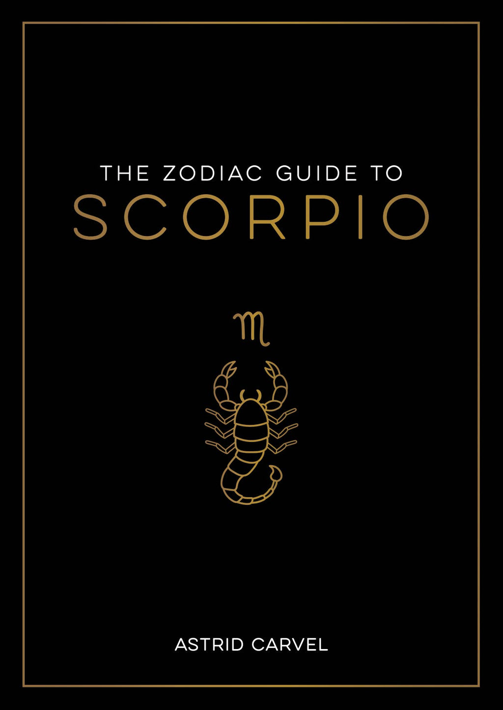 The Zodiac Guide to Scorpio