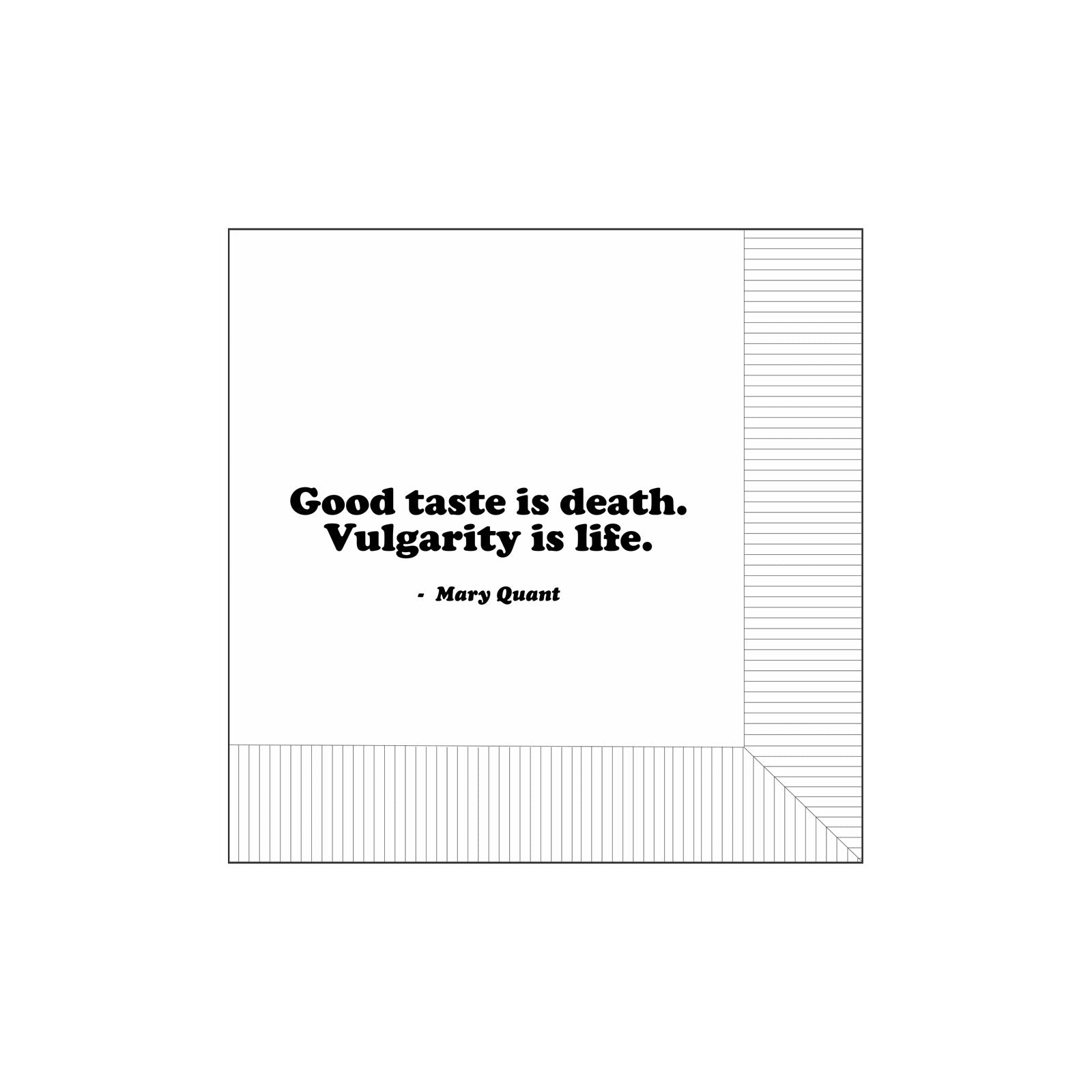 Modern General® Cocktail Napkin, Good Taste